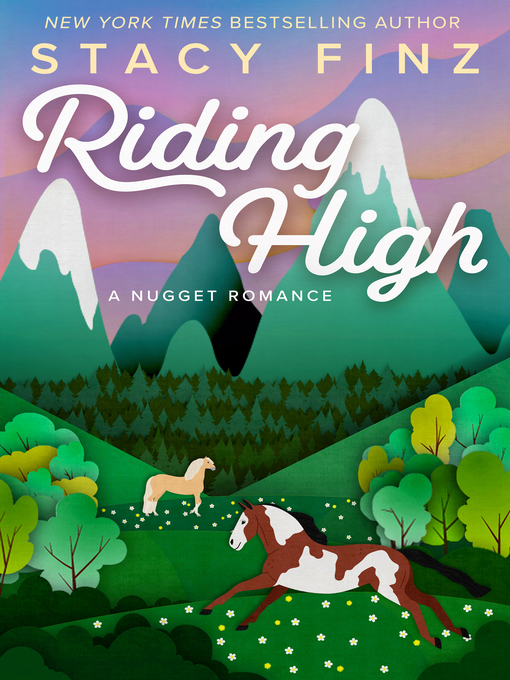 Title details for Riding High by Stacy Finz - Available
